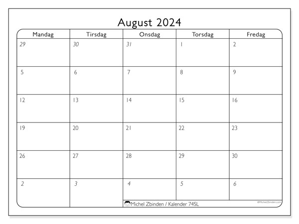 Kalender august 2024, 74SL. Gratis kalender til print.
