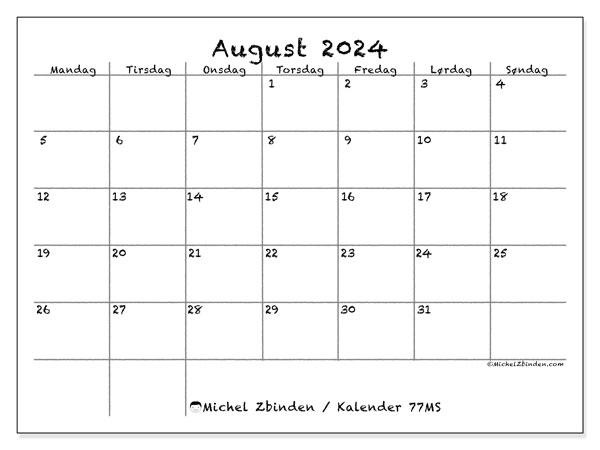 Kalender august 2024 “77”. Gratis kalender til print.. Mandag til søndag