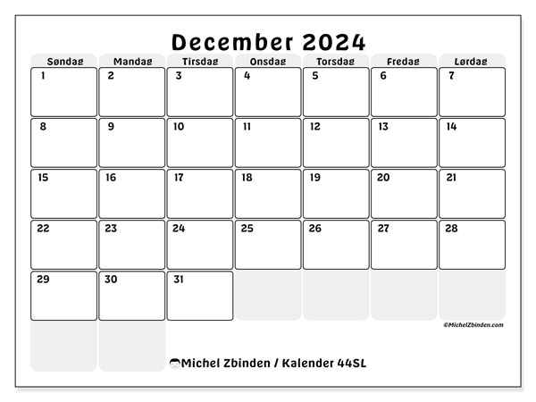 Kalender december 2024 “44”. Gratis kalender til print.. Søndag til lørdag