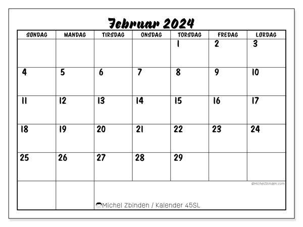 Kalender februar 2024, 45SL. Gratis kalender til print.