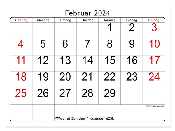 Kalender februar 2024 “62”. Gratis kalender til print.. Søndag til lørdag