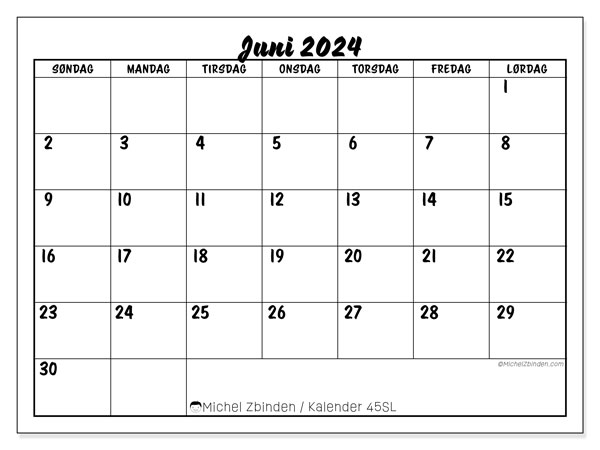 Kalender juni 2024, 45SL. Gratis plan til print.