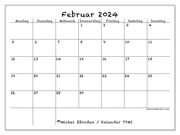 Kalender Februar 2024 “77”. Plan zum Ausdrucken kostenlos.. Montag bis Sonntag
