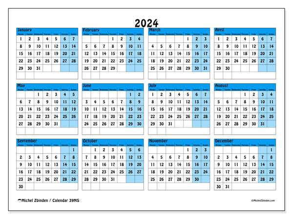 Calendar Annual 2024 “39”. Free printable plan.. Monday to Sunday