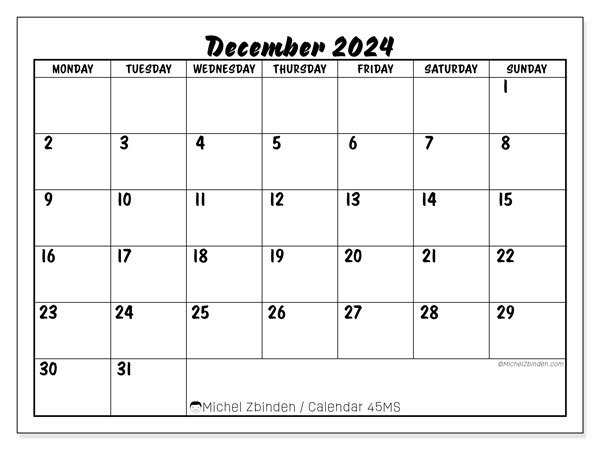 Calendar December 2024, 45MS. Free printable plan.