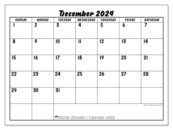 Calendar December 2024, 45SS. Free printable schedule.