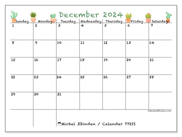Calendar December 2024, 772SS. Free printable plan.