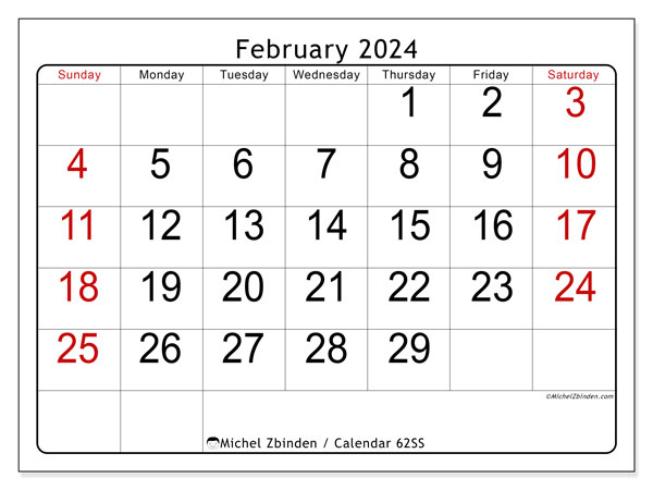 Calendar February 2024 “62”. Free printable program.. Sunday to Saturday