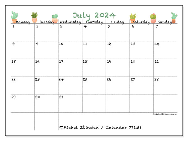 Calendar July 2024 “772”. Free printable plan.. Monday to Sunday