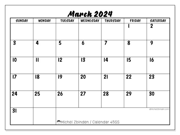 Calendar March 2024 “45”. Free printable calendar.. Sunday to Saturday