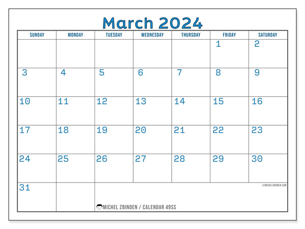 Calendar March 2024 “49”. Free printable plan.. Sunday to Saturday