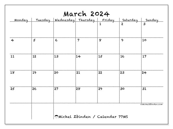 Calendar March 2024 “77”. Free printable schedule.. Monday to Sunday