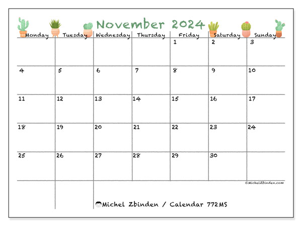 Calendar November 2024, 772MS. Free printable plan.
