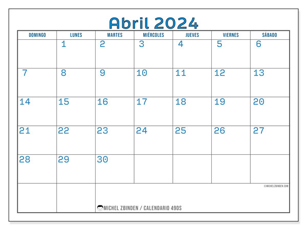 Calendario abril 2024 “49”. Diario para imprimir gratis.. De domingo a sábado