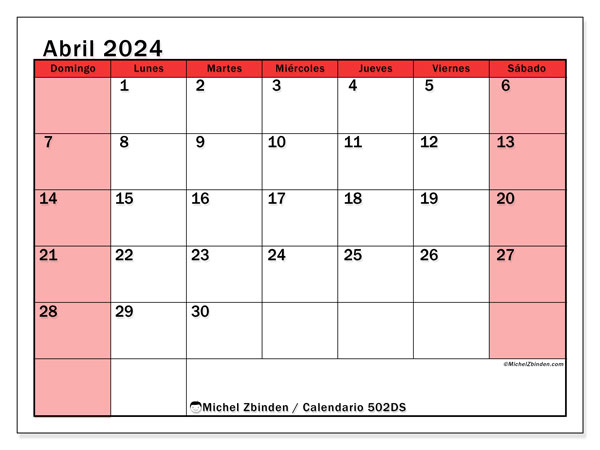 Calendario abril 2024 “502”. Horario para imprimir gratis.. De domingo a sábado