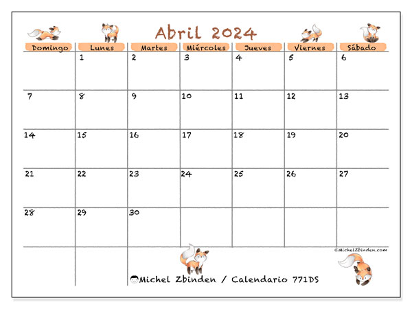 Calendario abril 2024 “771”. Horario para imprimir gratis.. De domingo a sábado