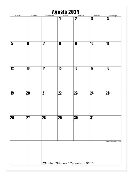 Calendario agosto 2024 “52”. Calendario para imprimir gratis.. De lunes a domingo