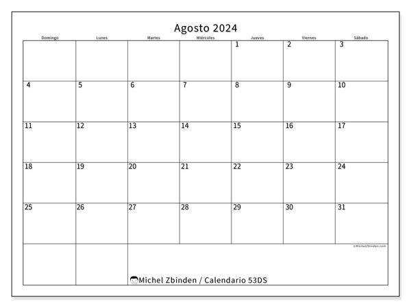 Calendario agosto 2024 “53”. Horario para imprimir gratis.. De domingo a sábado