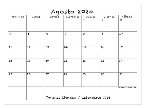 Calendario agosto 2024, 77DS. Diario para imprimir gratis.