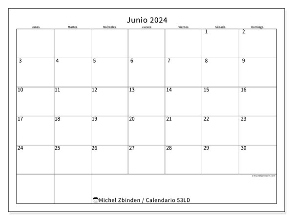 Calendario junio 2024 “53”. Calendario para imprimir gratis.. De lunes a domingo