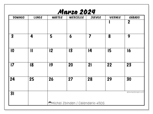 Calendario marzo 2024, 45DS. Diario para imprimir gratis.