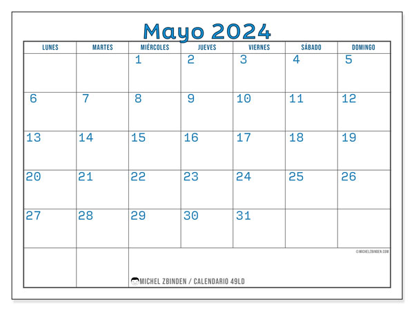 Calendario mayo 2024 “49”. Diario para imprimir gratis.. De lunes a domingo
