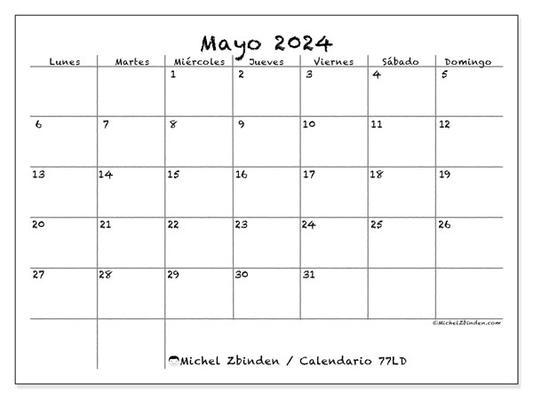 Calendario mayo 2024 “77”. Calendario para imprimir gratis.. De lunes a domingo