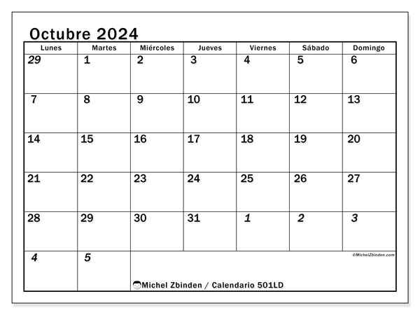 Calendario octubre 2024 “501”. Calendario para imprimir gratis.. De lunes a domingo