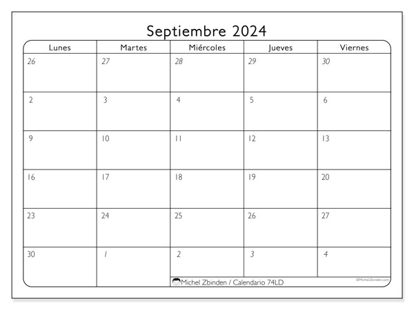 Calendario septiembre 2024 “74”. Calendario para imprimir gratis.. De lunes a viernes