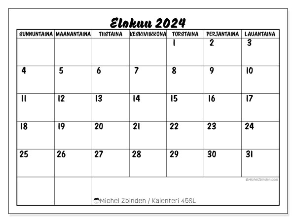Kalenteri elokuu 2024 “45”. Ilmainen tulostettava aikataulu.. Sunnuntaista lauantaihin