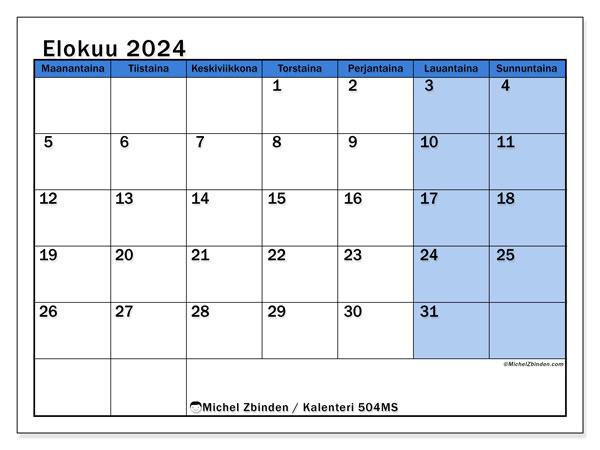 Kalenteri elokuu 2024 “504”. Ilmainen tulostettava lehti.. Maanantaista sunnuntaihin