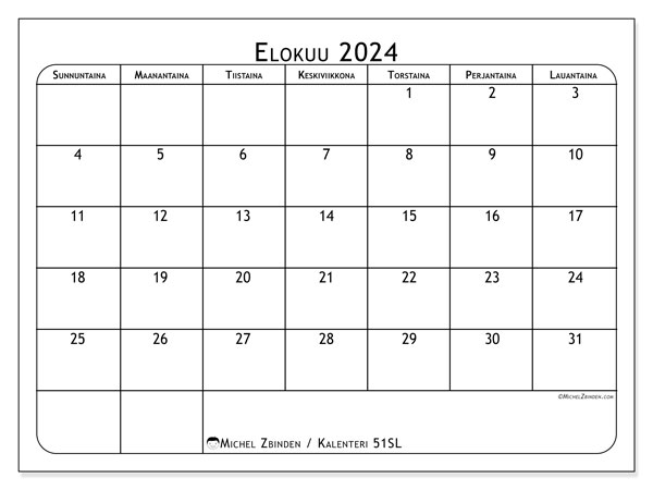 Kalenteri elokuu 2024 “51”. Ilmainen tulostettava lehti.. Sunnuntaista lauantaihin