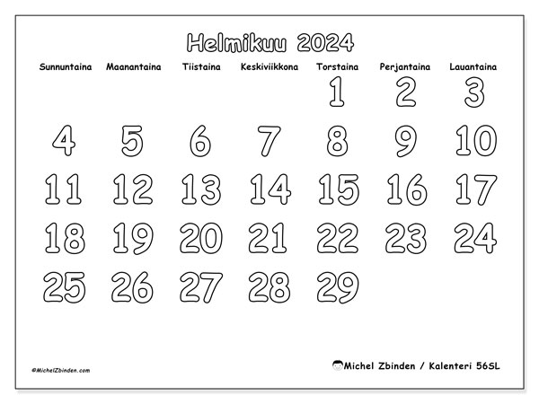 Kalenteri helmikuu 2024 “56”. Ilmainen tulostettava aikataulu.. Sunnuntaista lauantaihin