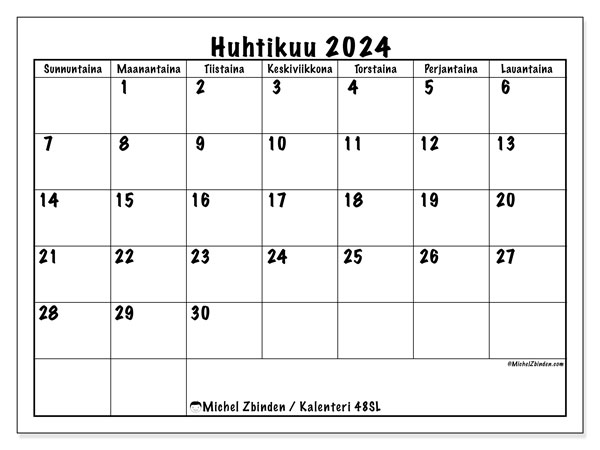 Kalenteri huhtikuu 2024 “48”. Ilmainen tulostettava lehti.. Sunnuntaista lauantaihin