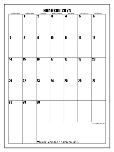 Kalenteri huhtikuu 2024 “52”. Ilmainen tulostettava kalenteri.. Sunnuntaista lauantaihin