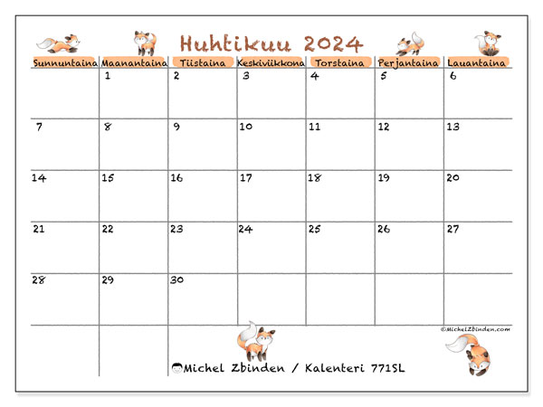 Kalenteri huhtikuu 2024 “771”. Ilmainen tulostettava lehti.. Sunnuntaista lauantaihin