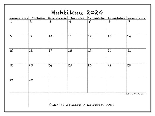 Kalenteri huhtikuu 2024 “77”. Ilmainen tulostettava kalenteri.. Maanantaista sunnuntaihin