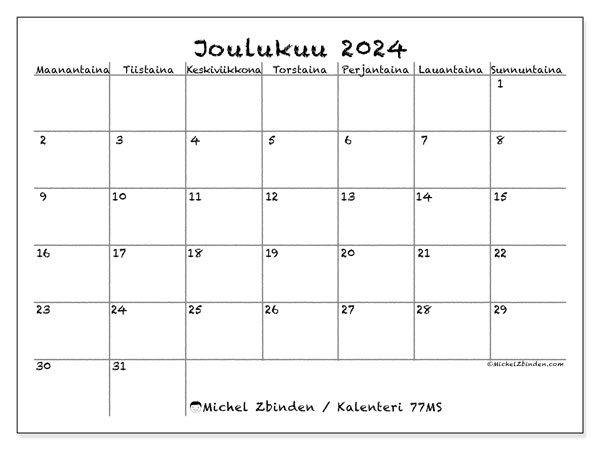 Kalenteri joulukuu 2024 “77”. Ilmainen tulostettava aikataulu.. Maanantaista sunnuntaihin