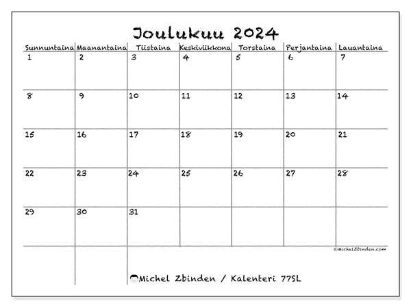 Kalenteri joulukuu 2024 “77”. Ilmainen tulostettava aikataulu.. Sunnuntaista lauantaihin