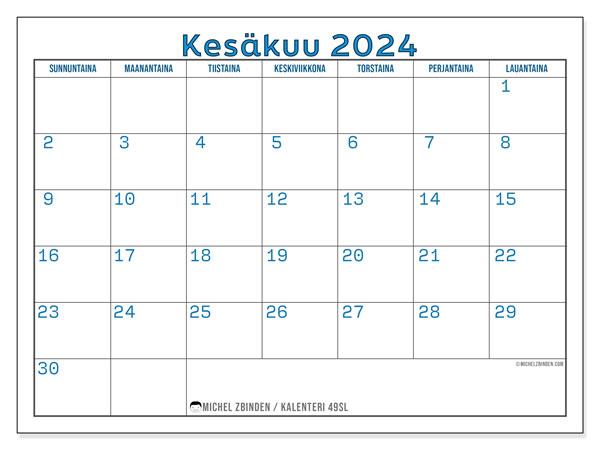 Kalenteri kesäkuu 2024 “49”. Ilmainen tulostettava lehti.. Sunnuntaista lauantaihin
