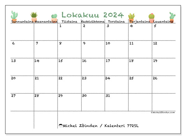 Kalenteri lokakuu 2024 “772”. Ilmainen tulostettava kalenteri.. Sunnuntaista lauantaihin