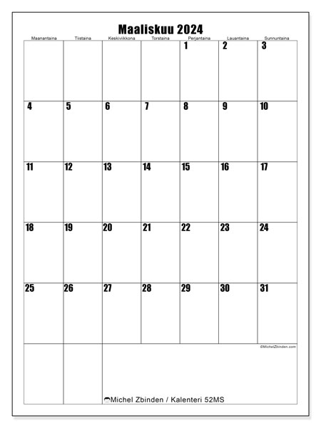 Kalenteri maaliskuu 2024, 52MS. Ilmainen tulostettava aikataulu.