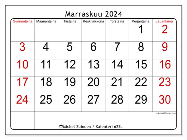 Kalenteri marraskuu 2024 “62”. Ilmainen tulostettava ohjelma.. Sunnuntaista lauantaihin