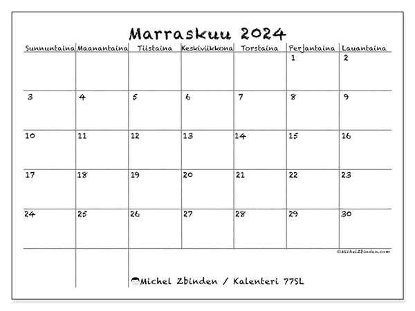 Kalenteri marraskuu 2024 “77”. Ilmainen tulostettava kalenteri.. Sunnuntaista lauantaihin
