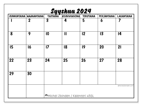 Kalenteri syyskuu 2024 “45”. Ilmainen tulostettava lehti.. Sunnuntaista lauantaihin