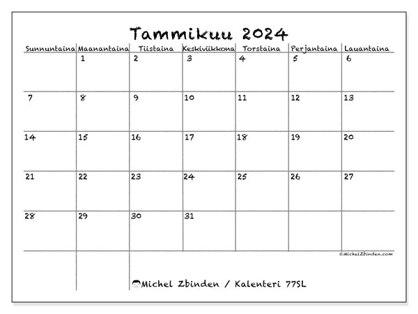 Kalenteri tammikuu 2024 “77”. Ilmainen tulostettava aikataulu.. Sunnuntaista lauantaihin