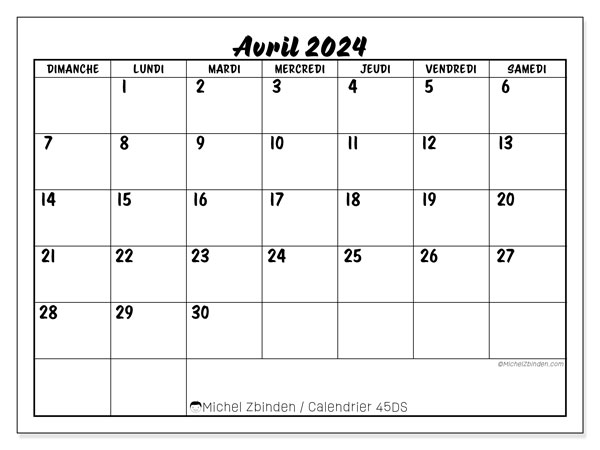 45DS, calendrier avril 2024, pour imprimer, gratuit.