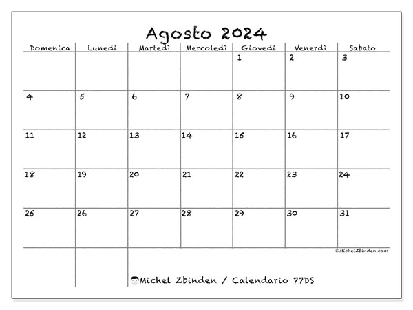 Calendario agosto 2024 “77”. Programma da stampare gratuito.. Da domenica a sabato