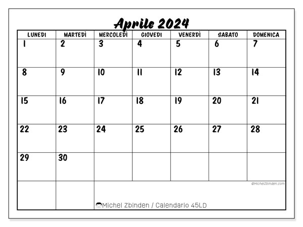 Calendario aprile 2024 “45”. Calendario da stampare gratuito.. Da lunedì a domenica