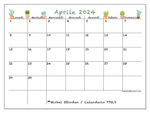 Calendario aprile 2024 “772”. Orario da stampare gratuito.. Da lunedì a domenica